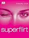 Superflirt by 