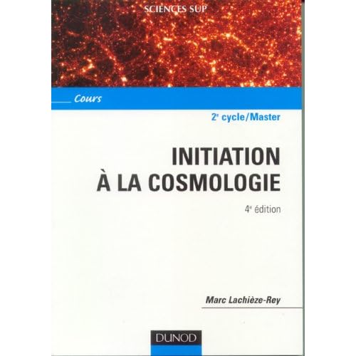 Initiation à la cosmologie Initiation à la cosmologie