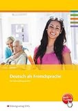 Image de Deutsch als Fremdsprache für Altenpflegekräfte: Arbeitsheft