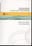 Image de Democracias Urbanas. La situación de la democracia en las grandes ciudades de 13 países industrializados (Administración local)