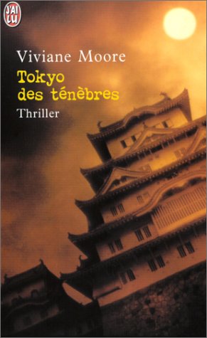 couverture de : Tokyo des t&eacute;n&egrave;bres