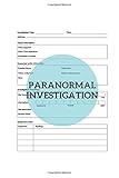 Paranormal Investigation: Phenomena Diary