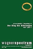 Der Ring des Nibelungen (Wagner Spectrum) by 