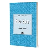 Bize G&ouml;re