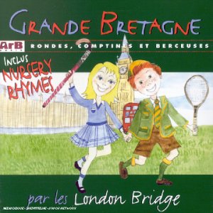 couverture de : Grande Bretagne Rondes comptines et berceuses CD seul