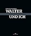 Produktbild Walter und ich: Das Dreamteam im Rallyesport
