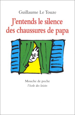 J'entends le silence des chaussures de papa
