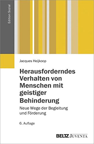 Download Herausforderndes Verhalten von Menschen mit geistiger Behinderung: Neue Wege der Begleitung und Förderung (Edition Sozial) Download Herausforderndes Verhalten von Menschen mit geistiger Behinderung: Neue Wege der Begleitung und Förderung (Edition Sozial)