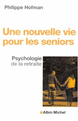 couverture de : Une nouvelle vie pour les seniors
