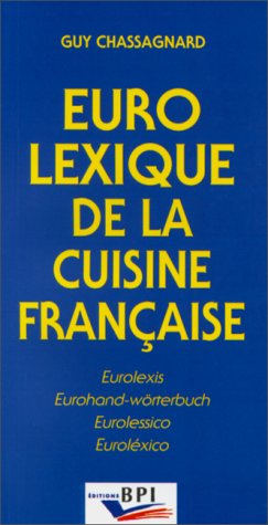Download Eurolexique de la cuisine francaise