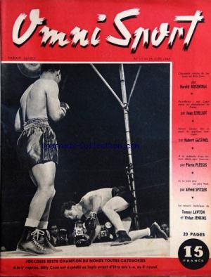 OMNI SPORT [No 17] du 25/06/1946 - BOXE - JOE LOUIS ET BILLY CONN - ARTICLES DE MM. ROSENTHAL - LEULLIOT - GASTINEL - PLESSIS - SPITZE - TOMMY LAWTON ET VIVIAN JENKINS gratuit