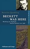 Beckett was here: Hamburg im Tagebuch Samuel Becketts von 1936 by 
