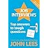 Job Interviews: Top Answers to Tough Questions