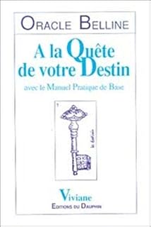 Amazon Fr Oracle Belline S Orienter Dans La Vie Viviane Livres