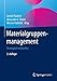 Materialgruppenmanagement: Strategisch einkaufen by 