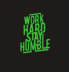 DreamKraft Glow in Dark Poster Work Hard Stay Humble Sticker (Green, 19x26 cm)