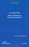 Image de La sanction: Petites méditations à l'usage des éducateurs
