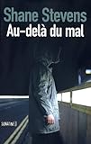 AU-DELÀ DU MAL