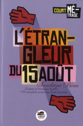 couverture de : L'&eacute;trangleur du 15 ao&ucirc;t