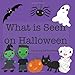 Produktbild What is Seen on Halloween