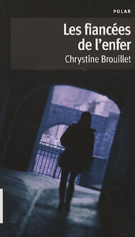 couverture de : Les fianc&eacute;es de l'enfer