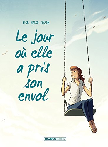 Le jour où elle a pris sont envol