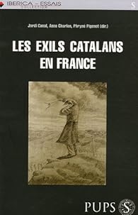 Book's Cover of Les exils catalans en France