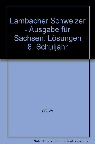 Pdf Lambacher Schweizer Ausgabe Fur Sachsen Losungen 8 Schuljahr Download Carliechristian