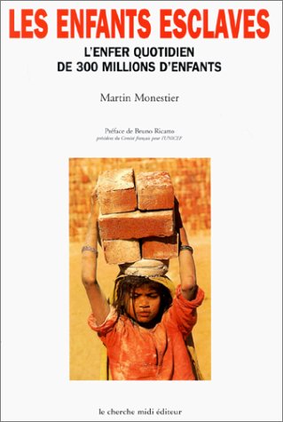 Les Enfants esclaves