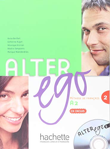 Alter Ego 2 Livre De L'Élève (+ CD): Livre de l'eleve & CD audio 2: Vol 2