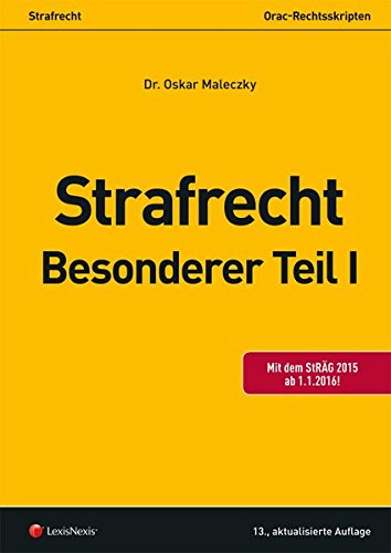 Preisvergleich Produktbild Strafrecht - Besonderer Teil I (Skripten)