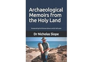 Archaeological Memoirs from the Holy Land