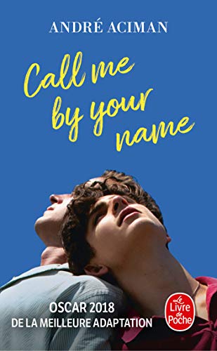 Télécharger Call me by your name Francais PDF