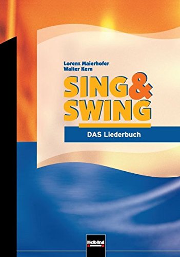 Download Sing & Swing -  DAS Liederbuch / ALTE Ausgabe: Ausgabe Deutschland Download Sing & Swing -  DAS Liederbuch / ALTE Ausgabe: Ausgabe Deutschland