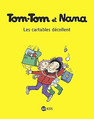 BD KIDS Tom-Tom et Nana, Tome 04: Les cartables décollent