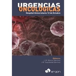 Urgencias Oncológicas: Hospital Universitario 12 de Octubre