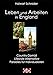 Leben und Arbeiten in England: Country-Domizil, Lifestyle-Alternative, Paradies für Individualisten by 