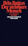 Image de Der sichtbare Mensch oder die Kultur des Films (suhrkamp taschenbuch wissenschaft)