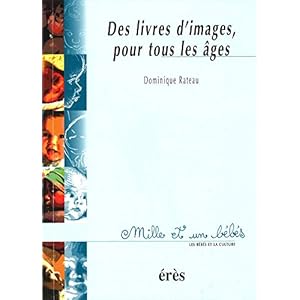 Des livres d'images, pour tous les âges - 1001 bb n°42 (Mille et un bÃ©bÃ©s)