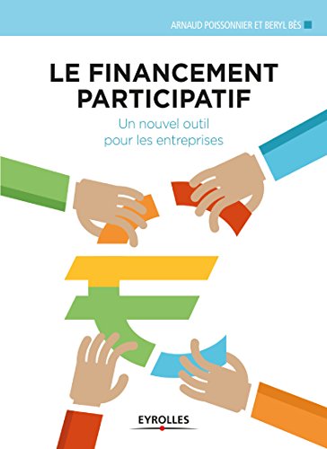 Le financement participatif: Un nouvel outil pour les entreprises