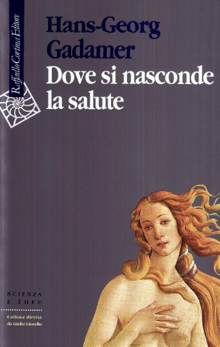 Dove si nasconde la salute Dove si nasconde la salute