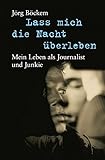 Cover zum Buch Lass mich die Nacht überleben