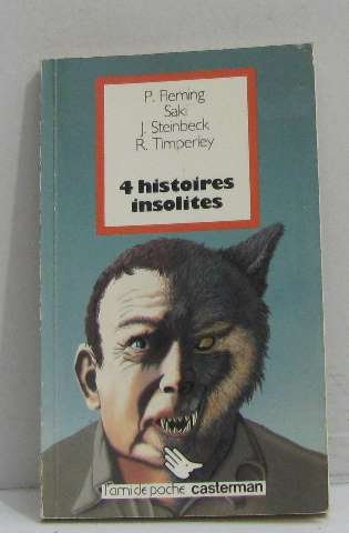 Quatre histoires insolites