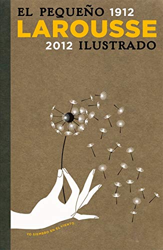 El pequeño Larousse ilustrado 2012 El pequeño Larousse ilustrado 2012