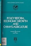 Image de Policy Reform, Economic Growth and China's Agriculture