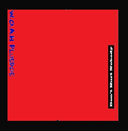 Preisvergleich Produktbild Don't Hurt Nobody