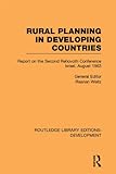 Image de Rural Planning in Developing Countries: Report on the Second Rehovoth Conference<br />Israel, August 1963: Volume 5