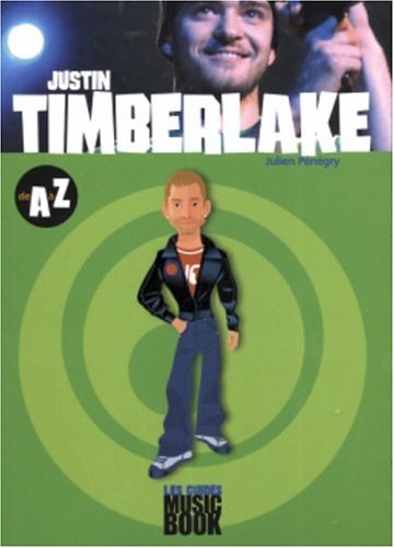 Justin Timberlake : De A ? Z