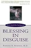 Image de Blessing in Disguise: Another Side of the Near-Death Experience