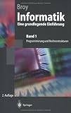 Image de Informatik. Eine grundlegende Einführung: Band 1: Programmierung und Rechnerstrukturen (German Edition)